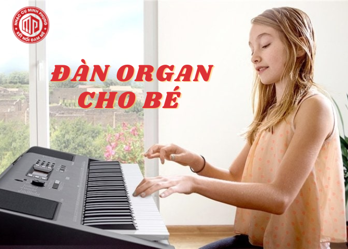 Đàn organ cho bé