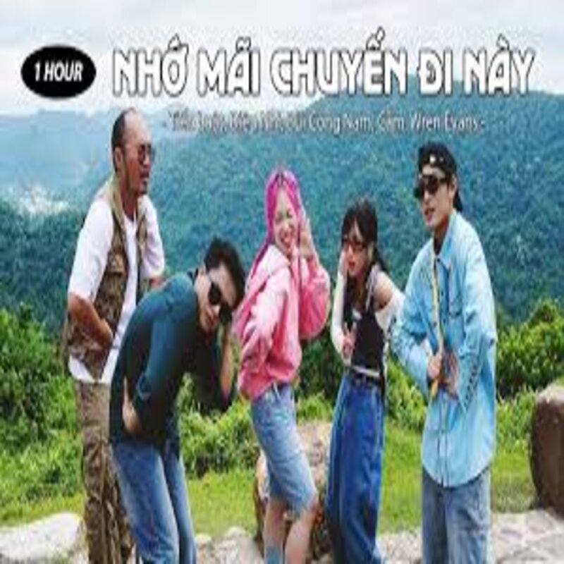 Nhớ Mãi Chuyến Đi Này